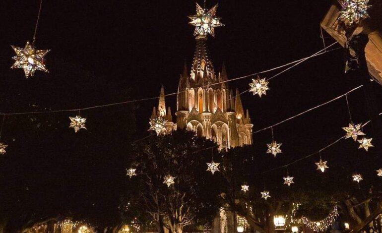 San Miguel de Allende te espera para celebrar las Fiestas Decembrinas