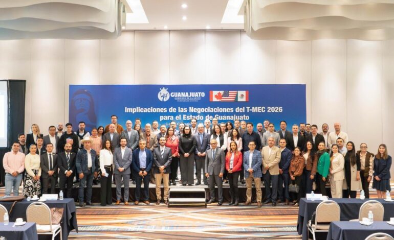 Se prepara Guanajuato para las renegociaciones del TMEC