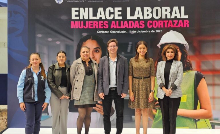 ‘Mujeres aliadas’ conecta talento femenino con 200 vacantes en Cortazar