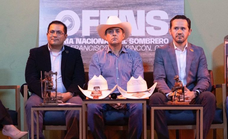 Presentan la 6ta. Feria Nacional del Sombrero