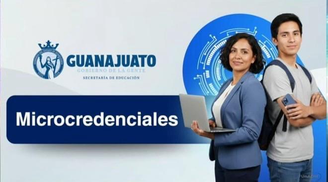 Destaca Guanajuato por su modelo de microcredenciales