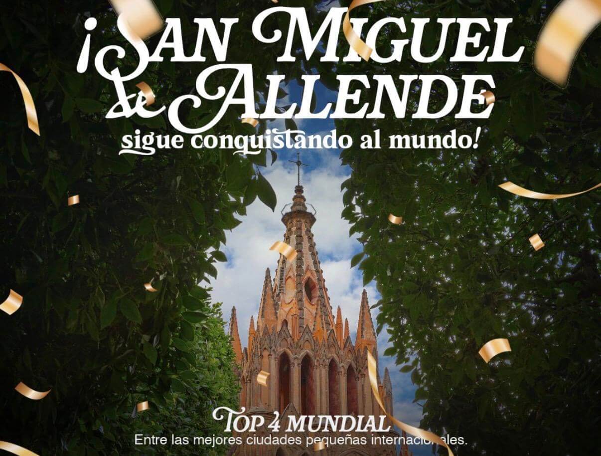 San Miguel de Allende vuelve a conquistar el mundo: es la cuarta mejor ciudad pequeña del mundo 